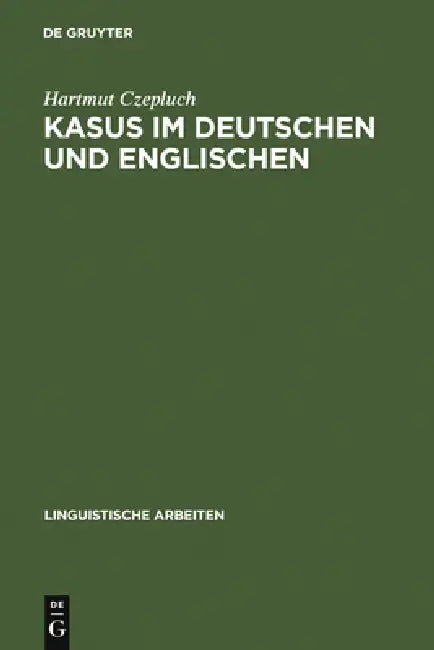 Kasus im Deutschen und Englischen by Hartmut Czepluch
