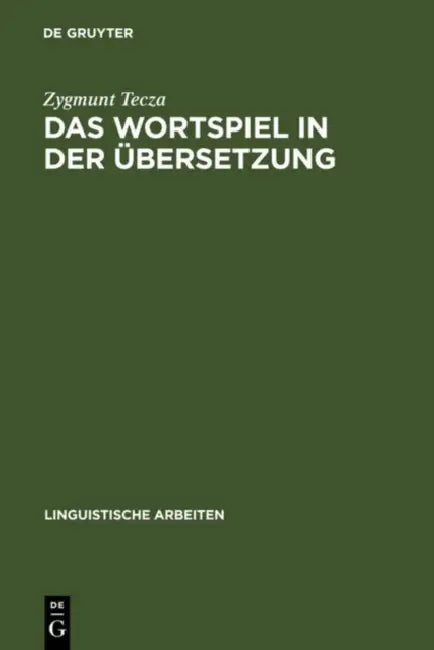 Das Wortspiel in der Übersetzung by Zygmunt Tecza