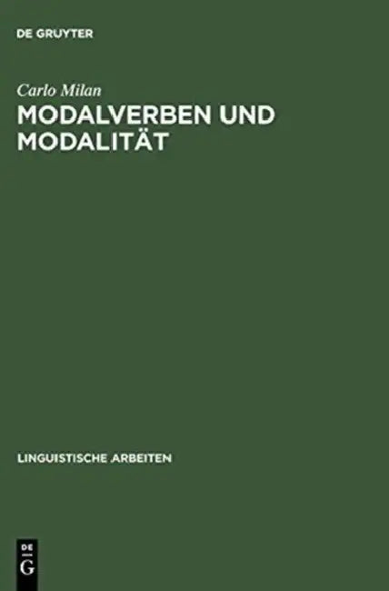 Modalverben und Modalität by Carlo Milan