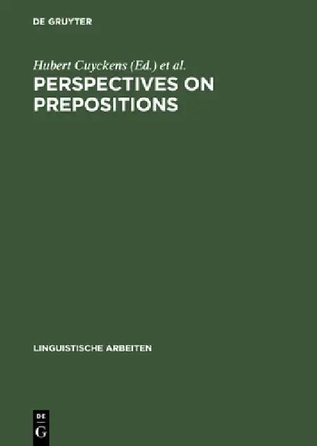 Perspectives on Prepositions by Hubert Cuyckens, Günter Radden