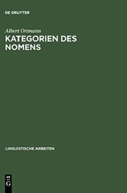 Kategorien des Nomens by Albert Ortmann