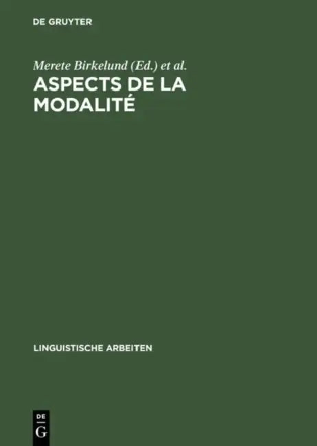 Aspects de la Modalité by Merete Birkelund, Gerhard Boysen, Poul Søren Kjærsgaard