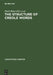 The Structure of Creole Words: Segmental, Syllabic and Morphological Aspects by Parth Bhatt