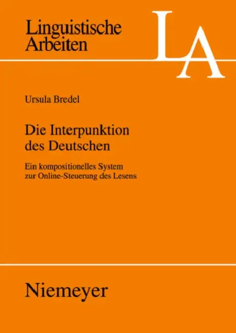 Die Interpunktion des Deutschen by Ursula Bredel
