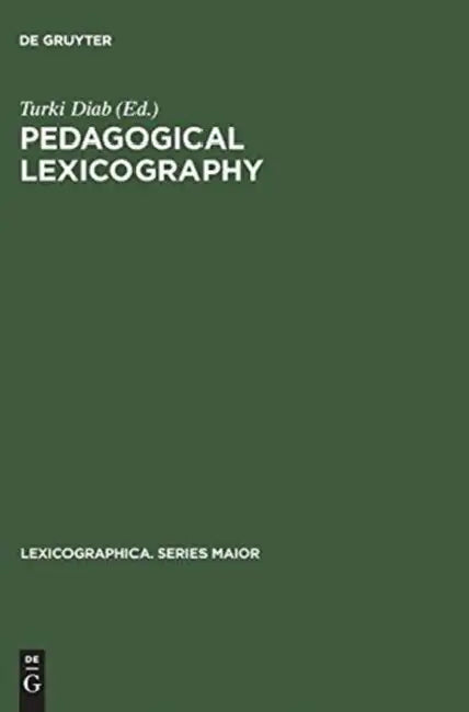 Pedagogical lexicography by Turki Diab