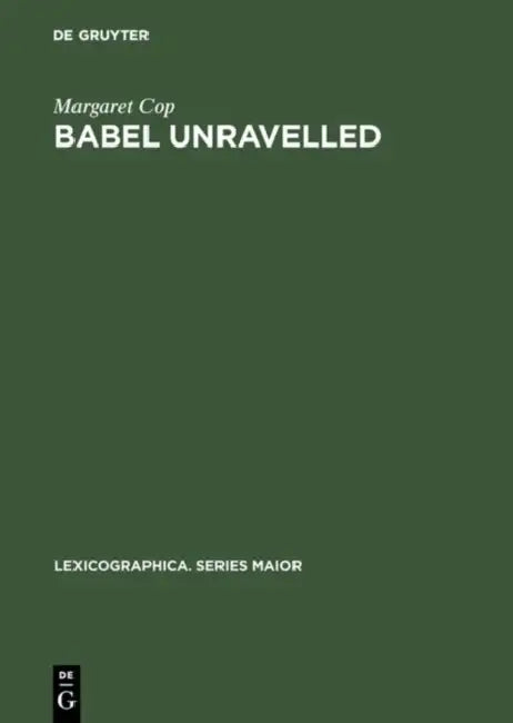 Babel unravelled by Margaret Cop