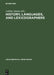 History, languages, and lexicographers by Ladislav Zgusta