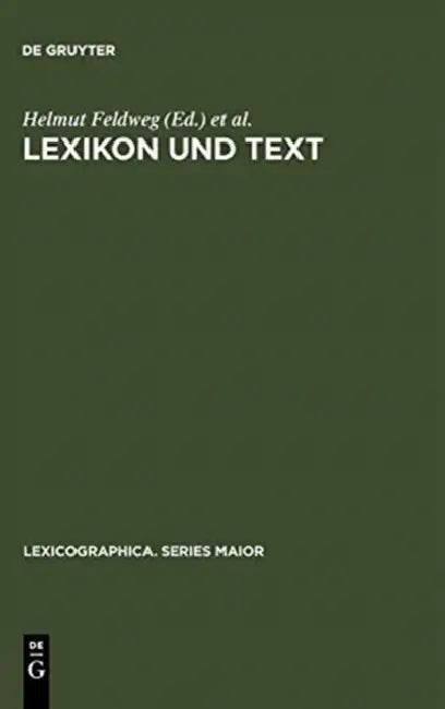 Lexikon und Text by Helmut Feldweg, Erhard W. Hinrichs