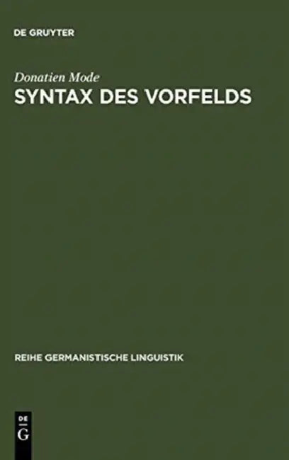 Syntax des Vorfelds by Donatien Mode