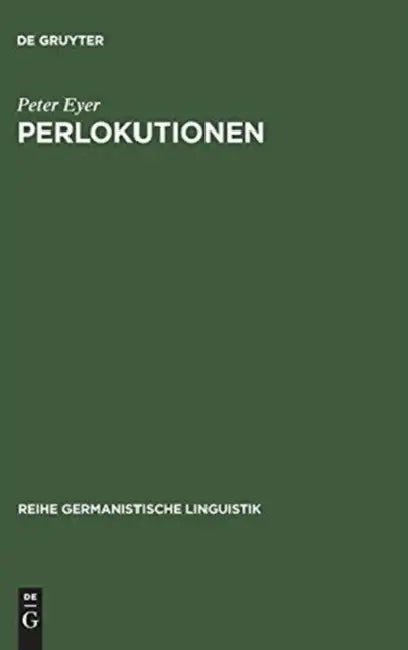 Perlokutionen by Peter Eyer
