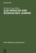 Zur Sprache Der Bündischen Jugend: Am Beispiel Der Deutschen Freischar by Hiltraud Casper-Hehne