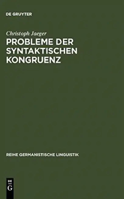 Probleme der syntaktischen Kongruenz by Christoph Jaeger
