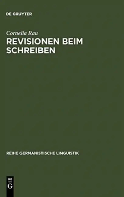 Revisionen beim Schreiben by Cornelia Rau