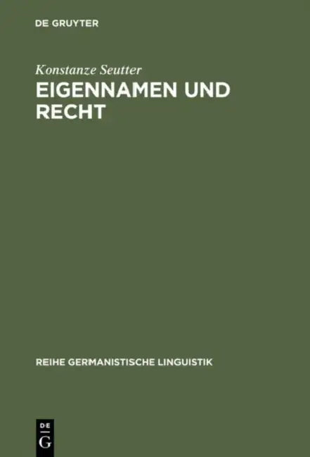 Eigennamen und Recht by Konstanze Seutter