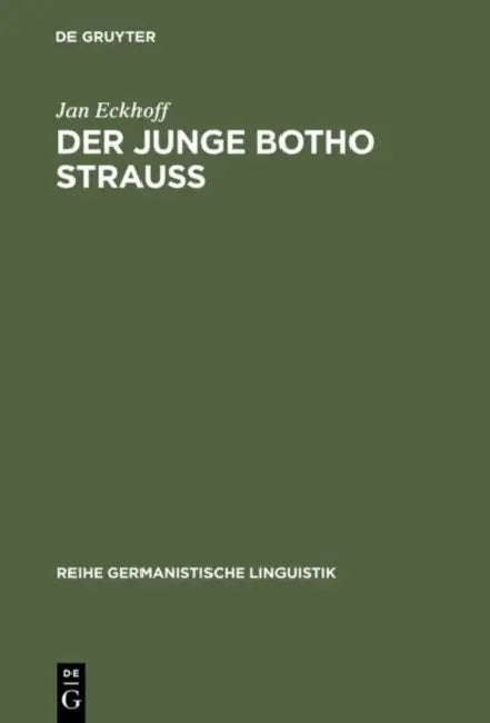 Der junge Botho Strauß by Jan Eckhoff