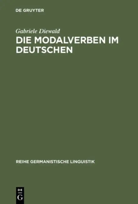 Die Modalverben im Deutschen by Gabriele Diewald
