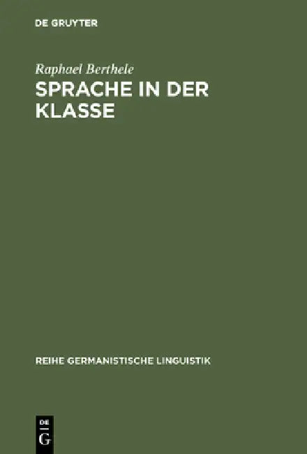 Sprache in der Klasse by Raphael Berthele