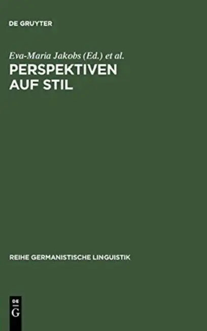 Perspektiven auf Stil by Eva-Maria Jakobs, Annely Rothkegel