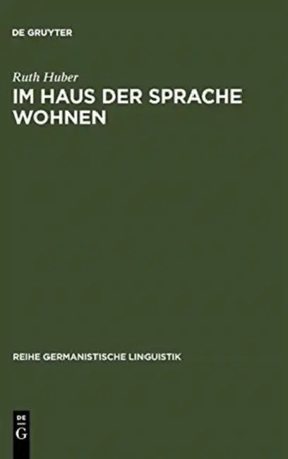 Im Haus der Sprache wohnen by Ruth Huber