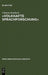 »Volkhafte Sprachforschung«: Studien Zum Umbau Der Sprachwissenschaft in Deutschland Zwischen 1918 Und 1945 by Clemens Knobloch