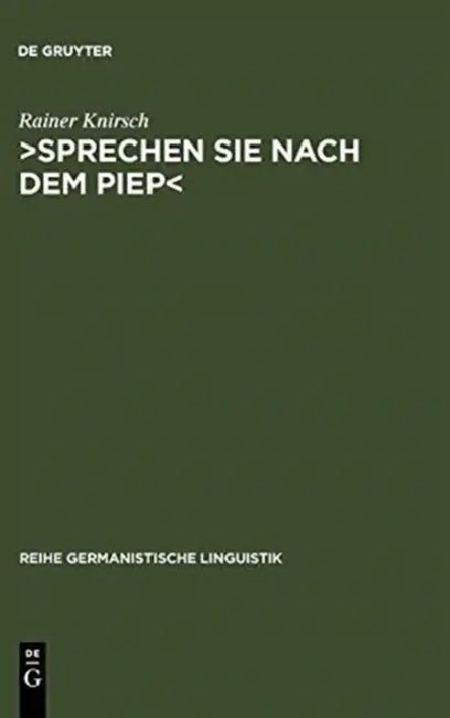 >Sprechen Sie nach dem Piep by Rainer Knirsch