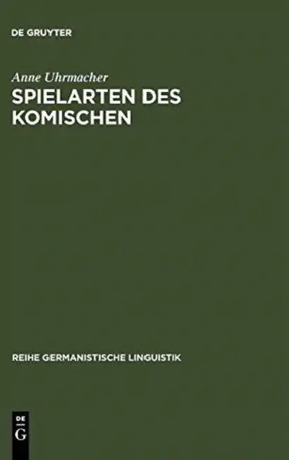 Spielarten des Komischen by Anne Uhrmacher