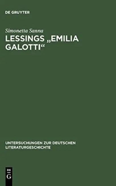 Lessings "Emilia Galotti" by Simonetta Sanna