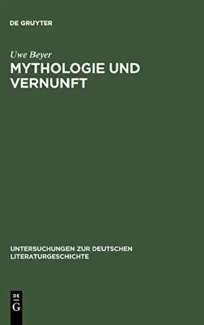Mythologie und Vernunft by Uwe Beyer