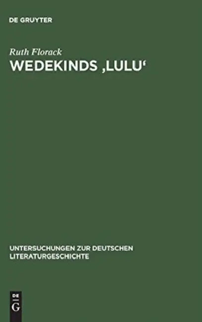 Wedekinds 'Lulu': Zerrbild Der Sinnlichkeit by Ruth Florack