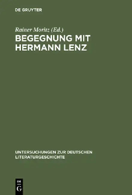 Begegnung mit Hermann Lenz by Rainer Moritz
