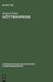 Götterspeise: Mahlzeitenmotivik in Der Prosa Thomas Manns Und Genealogie Des Alimentären Opfers by Michael Köhler