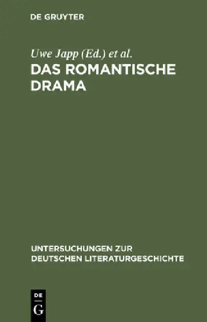 Das romantische Drama by Uwe Japp, Stefan Scherer, Claudia Stockinger