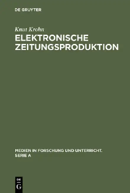 Elektronische Zeitungsproduktion by Knut Krohn