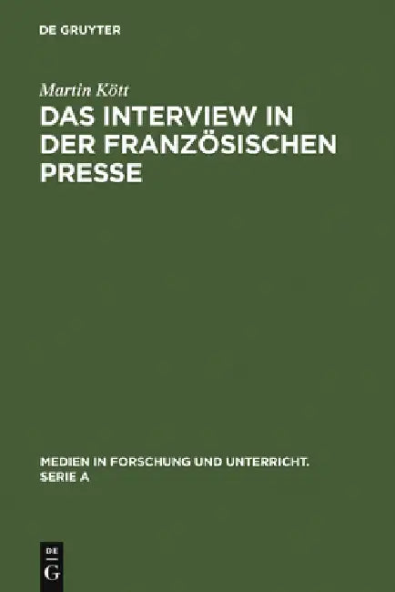 Das Interview in der französischen Presse by Martin Kött