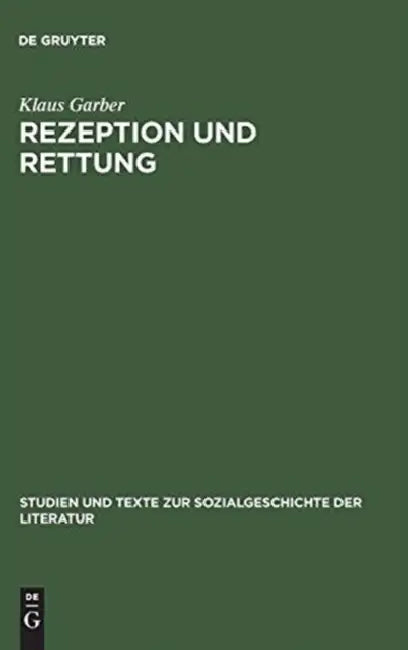 Rezeption und Rettung by Klaus Garber