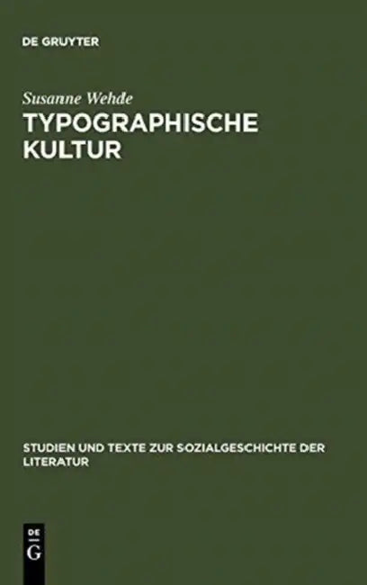 Typographische Kultur by Susanne Wehde