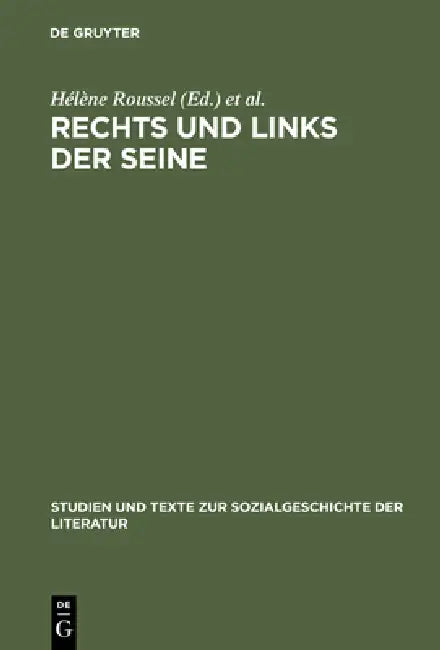 Rechts und links der Seine by Hélène Roussel, Lutz Winckler