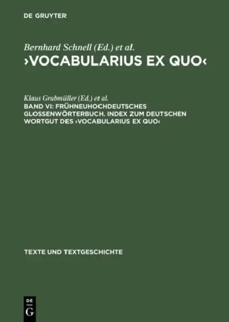 >vocabularius Ex Quovocabularius Ex Quo by Klaus Grubmuller, Bernhard Schnell, Hans-Jurgen Stahl