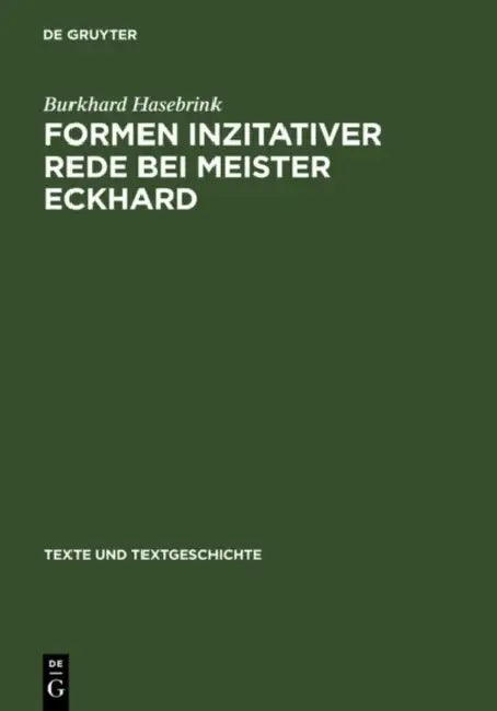 Formen Inzitativer Rede Bei Meister Eckhard by Burkhard Hasebrink