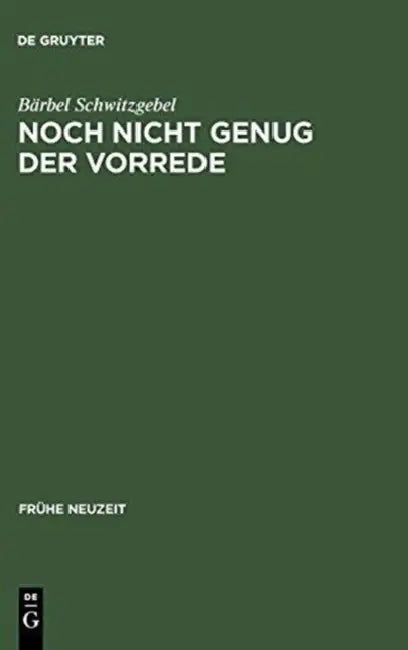 Noch nicht genug der Vorrede by Bärbel Schwitzgebel