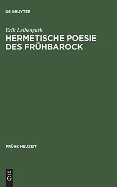 Hermetische Poesie Des Frühbarock: Die Cantilenae Intellectuales Michael Maiers. Edition Mit Übersetzung, Kommentar Und Bio-Bibliographie by Erik Leibenguth