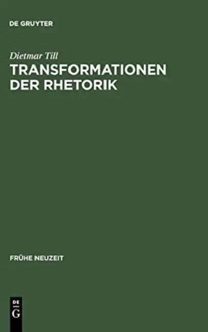 Transformationen der Rhetorik by Dietmar Till