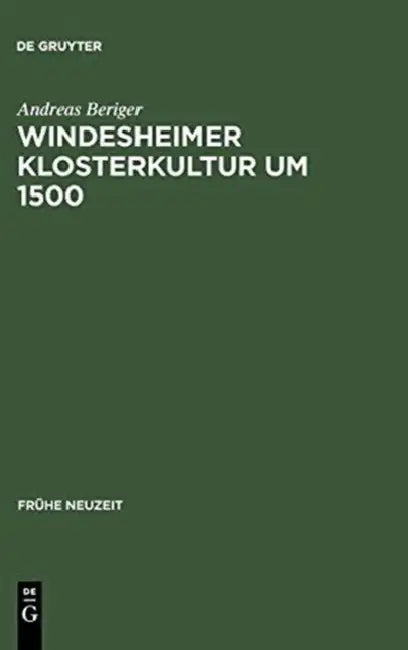 Windesheimer Klosterkultur um 1500 by Andreas Beriger