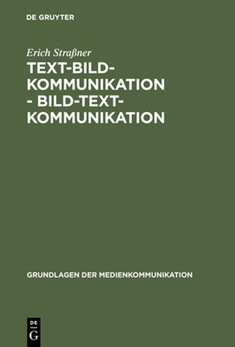 Text-Bild-Kommunikation - Bild-Text-Kommunikation by Erich Straner