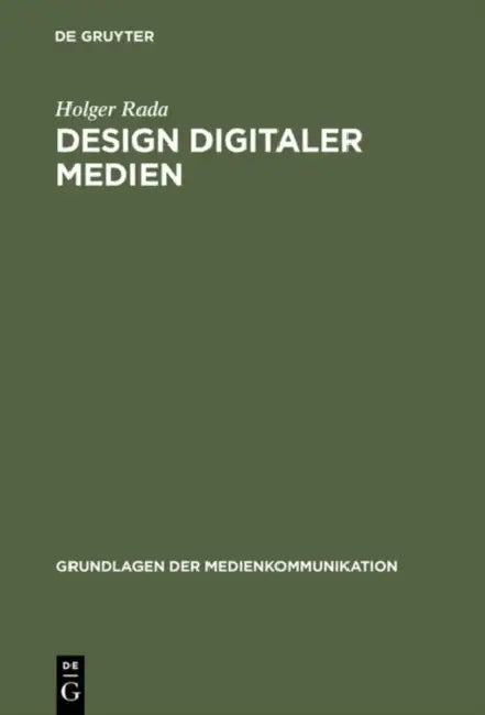 Design digitaler Medien by Holger Rada