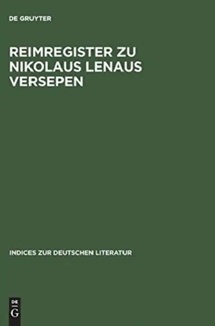 Reimregister Zu Nikolaus Lenaus Versepen by Heinrich P. (ADP)/ Skrodzki, Karl Ju¨rgen (ADP)/ Trauth, Michael (ADP) Delfosse