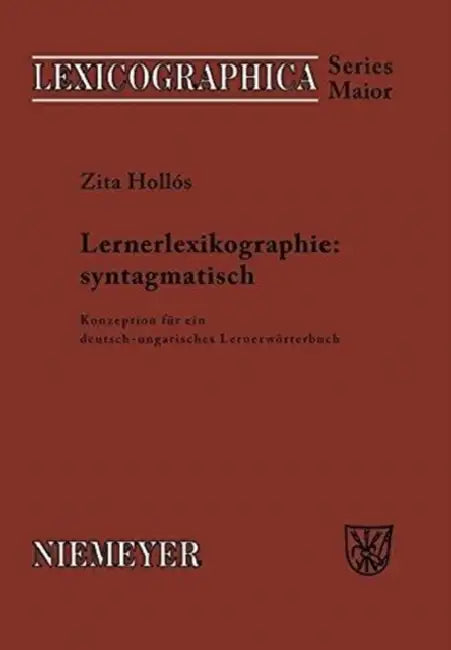 Lernerlexikographie: syntagmatisch by Zita Hollós
