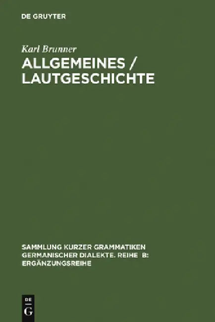 Allgemeines / Lautgeschichte by Karl Brunner