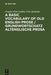 A Basic Vocabulary of Old English Prose / Grundwortschatz Altenglische Prosa by Gregory Kirk Jember, Fritz Kemmler