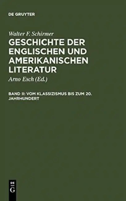 Vom Klassizismus Bis Zum 20. Jahrhundert by Walter F Schirmer